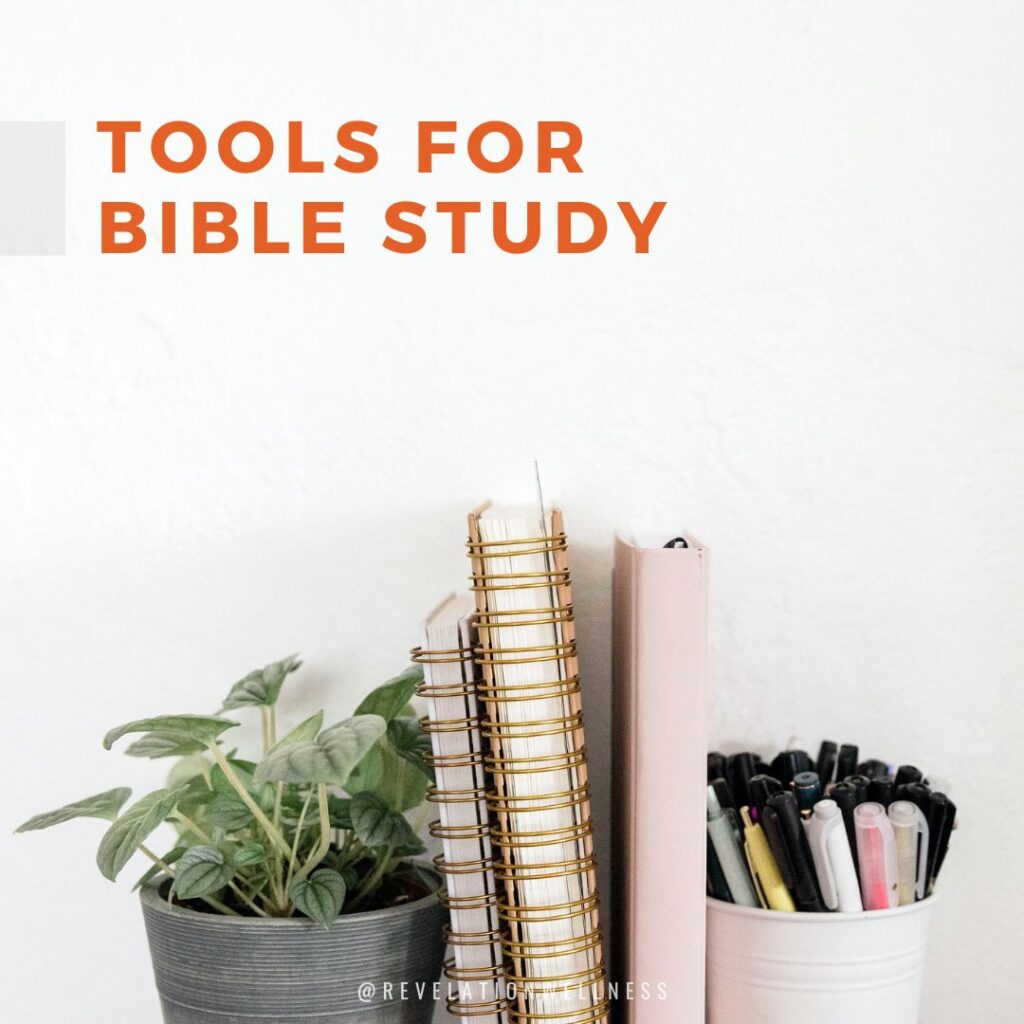 Tools for Bible Study